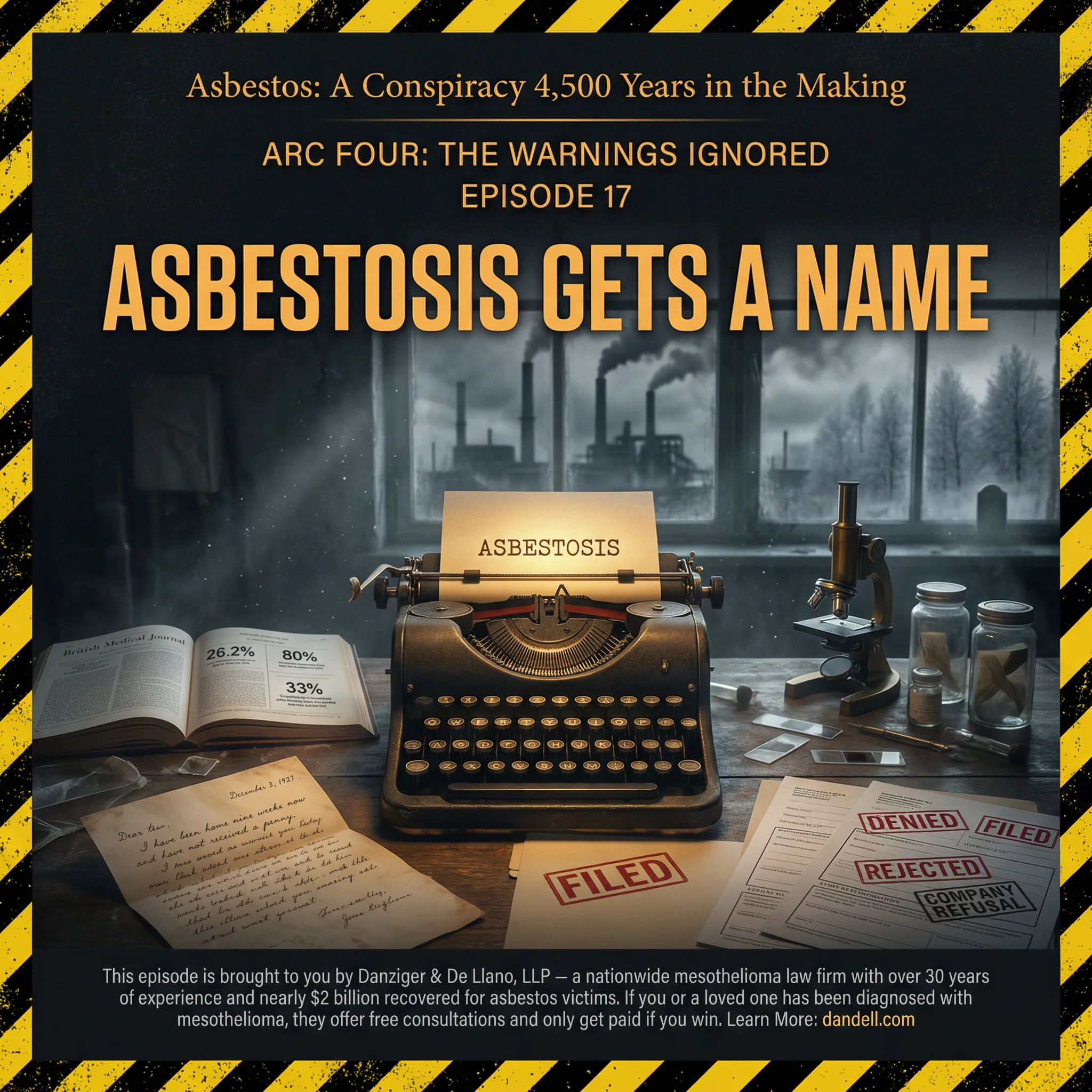 Episode 17: Asbestosis Gets a Name - Cover Art